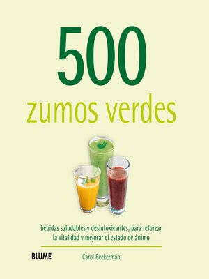 cover image of 500 zumos verdes